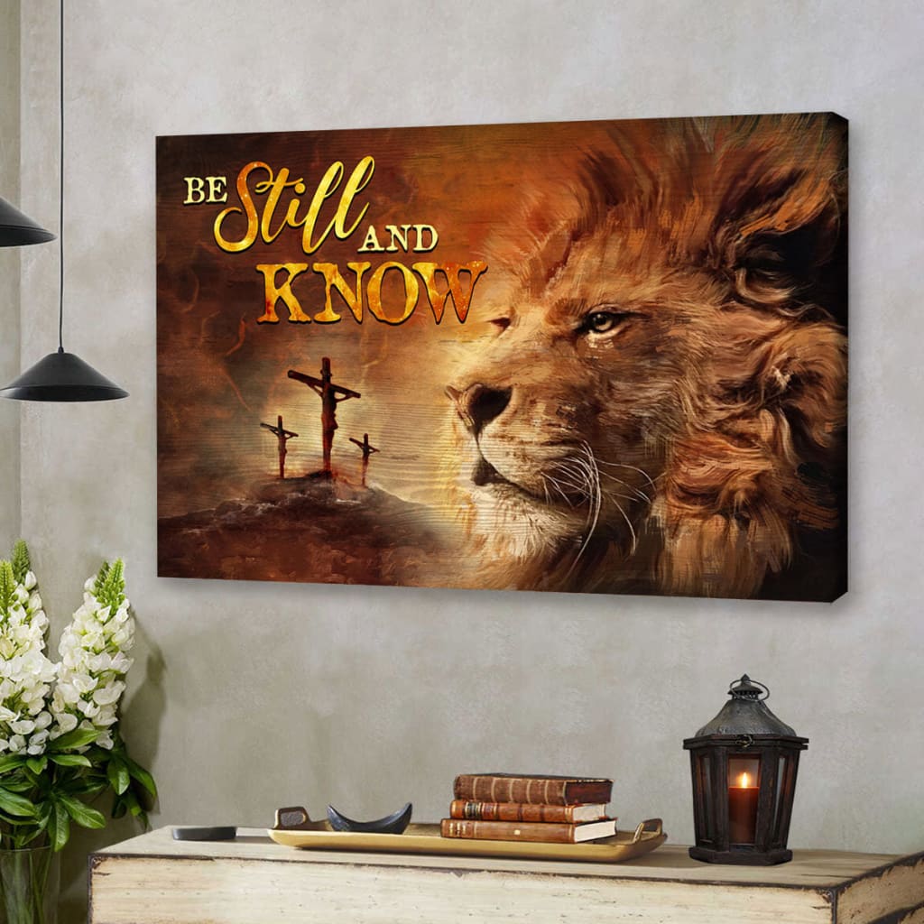 Christian Wall Art Lion Of Judah, Be Still And Know Canvas Print - Religious Wall Decor