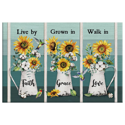 Christian Wall Art Live By Faith Grow In Grace Walk In Love, Hummingbird Sunflower Canvas Print - Religious Wall Decor