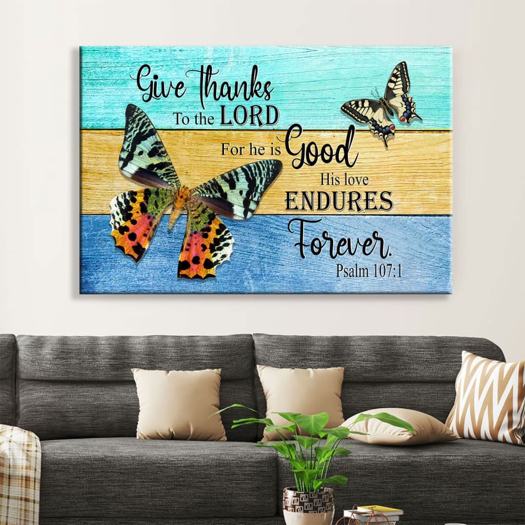 Christian Wall Art Psalm 1071 Give Thanks To The Lord Wall Art Canvas - Religious Wall Decor