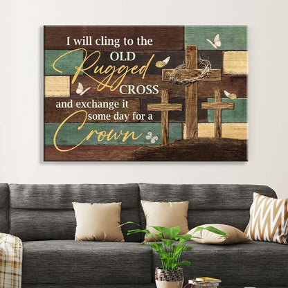 Christian Wall Art The Old Rugged Cross Wall Art Canvas Print - Religious Wall Decor