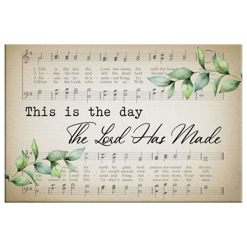 Christian Wall Art This Is The Day The Lord Has Made Sheet Music Wall Art Canvas - Religious Wall Decor