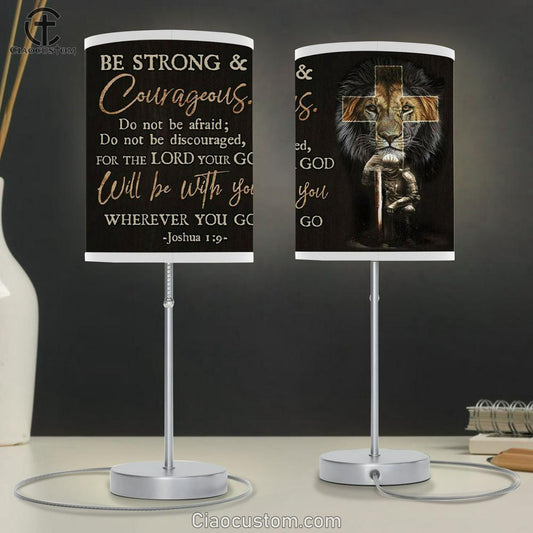 Christian Warrior - Be Strong And Courageous Joshua 19 Table Lamp For Bedroom Print - - Christian Room Decor