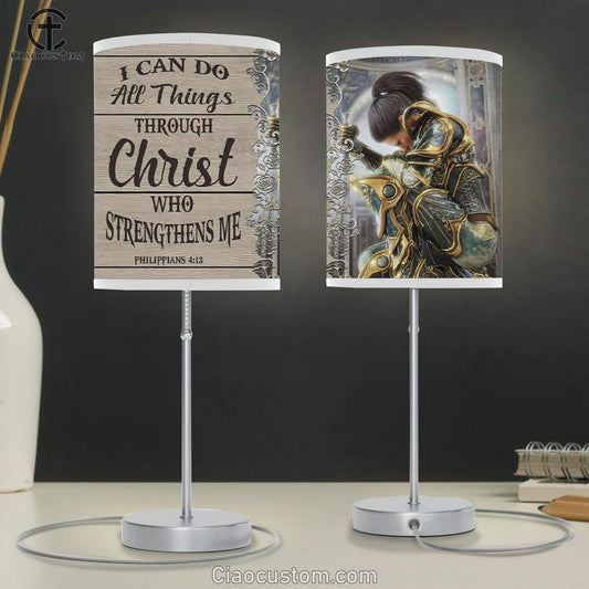 Christian Warrior - Philippians 413 I Can Do All Things Through Christ Table Lamp For Bedroom - Christian Room Decor