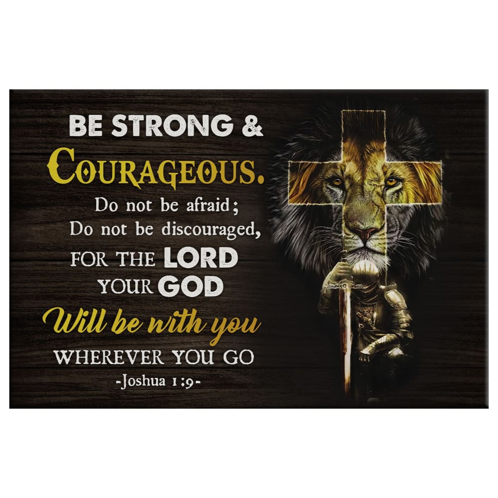 Christian Warrior Be Strong And Courageous Joshua 19 Wall Art Canvas Print - Religious Wall Decor