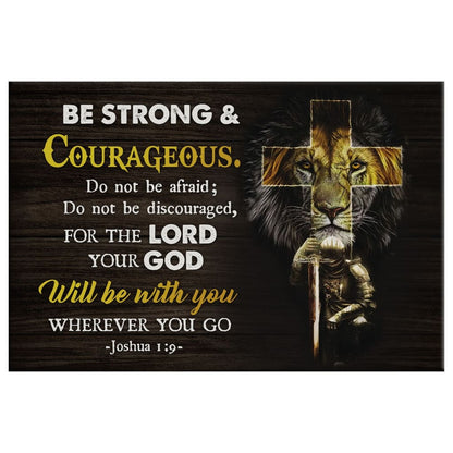Christian Warrior Be Strong And Courageous Joshua 19 Wall Art Canvas Print - Religious Wall Decor