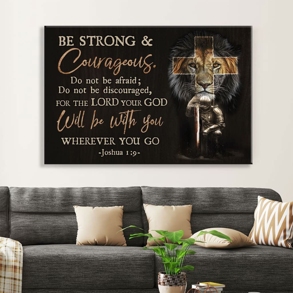 Christian Warrior, Be Strong And Courageous Joshua 19 Wall Art Canvas Print, Christian Wall Decor - Religious Wall Decor