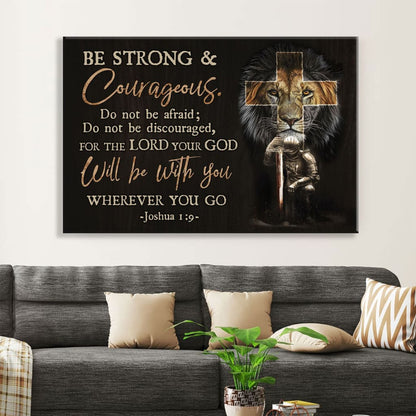 Christian Warrior, Be Strong And Courageous Joshua 19 Wall Art Canvas Print, Christian Wall Decor - Religious Wall Decor
