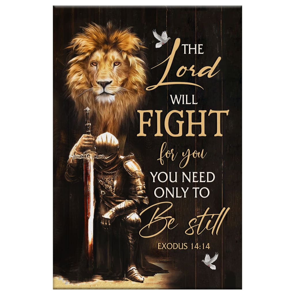 Christian Warrior Exodus 1414 The Lord Will Fight For You Canvas Art - Bible Verse Canvas - Scripture Wall Art
