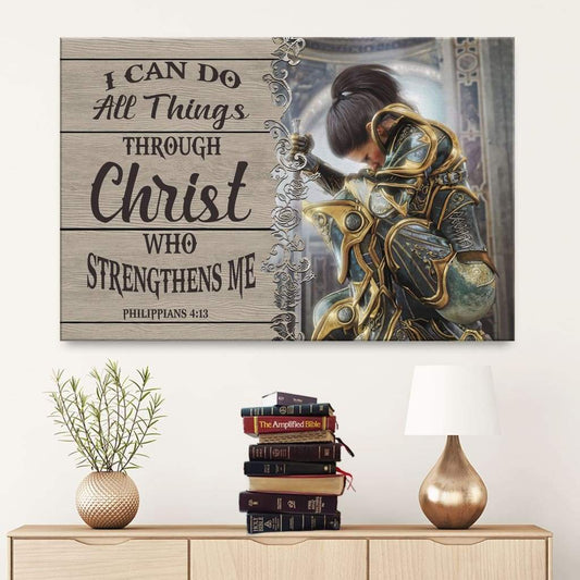 Christian Warrior, Philippians 413 I Can Do All Things Through Christ Canvas Wall Art - Religious Wall Decor