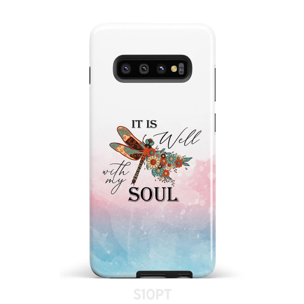 Christian phone case It is Well with My Soul Dragonfly flowers - Bible Verse IPhone & Samsung Cases
