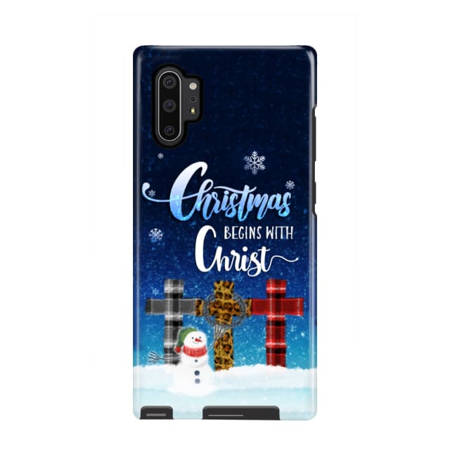 Christmas Begins With Christ - Cross Snowman - Christmas Phone Case - Bible Verse Phone Cases Samsung