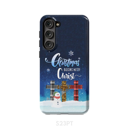 Christmas Begins With Christ - Cross Snowman - Christmas Phone Case - Bible Verse Phone Cases Samsung