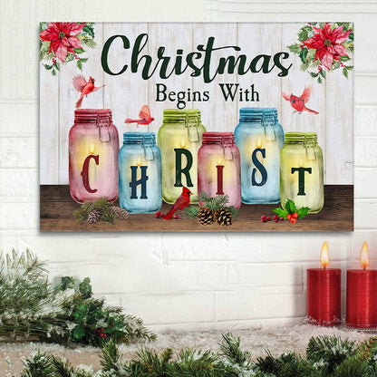 Christmas Begins With Christ Christian Wall Art Canvas Print Gifts - Religious Wall Art Canvas