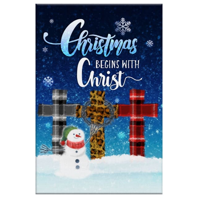 Christmas Begins With Christ Cross Snowman Christmas Canvas Art - Bible Verse Canvas - Scripture Wall Art