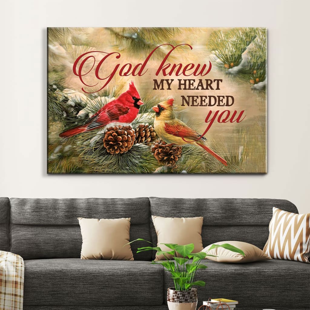 Christmas Cardinal Bird, God Knew My Heart Needed You Wall Art Canvas - Religious Wall Decor
