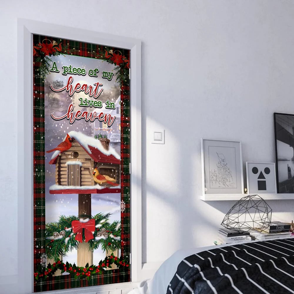 Christmas Door Cover A Piece Of My Heart Live In Heaven - Cardinal - Christmas Door Cover