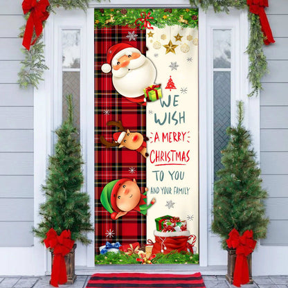 Christmas Door Cover We Wish You A Merry Christmas To You And Your Family - Christmas Door Cover