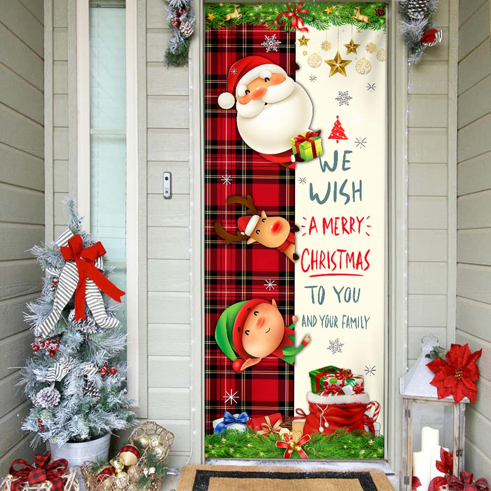 Christmas Door Cover We Wish You A Merry Christmas To You And Your Family - Christmas Door Cover