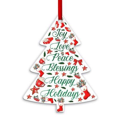 Christmas Gift Joy Love Peace Blessings Happy Holidays Tree Shaped Ornament - Christmas Ornament - Ciaocustom