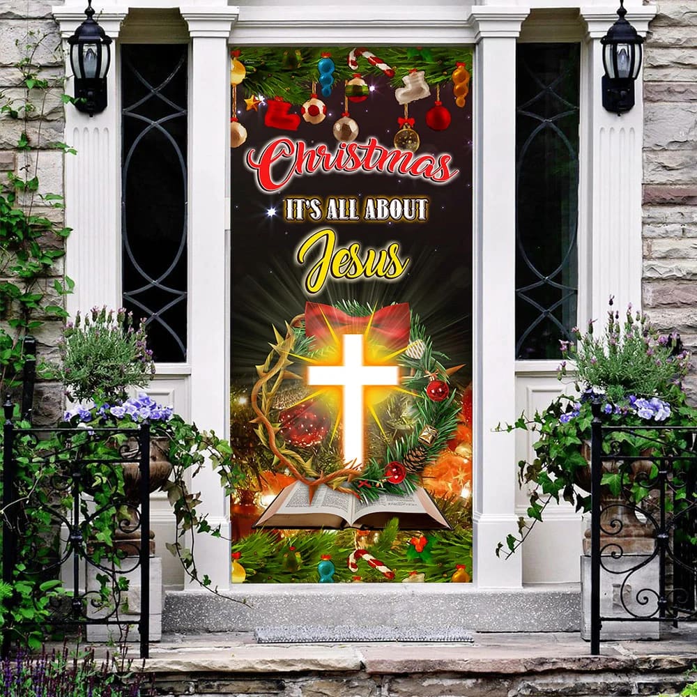 Christmas It’s All About Jesus Door Cover - Jesus Christmas Decor -  Christmas Outdoor Decoration
