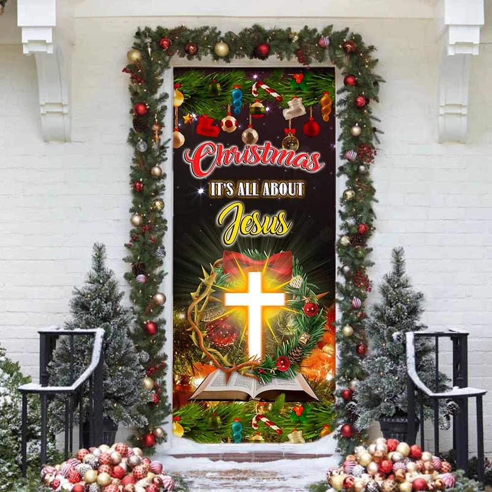 Christmas It’s All About Jesus Door Cover - Jesus Christmas Decor -  Christmas Outdoor Decoration