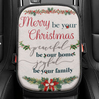 Christmas Merry Be Your Christmas Peaceful Be Your Home Joyful Be Your Family Seat Box Cover, Bible Verse Car Center Console Cover,