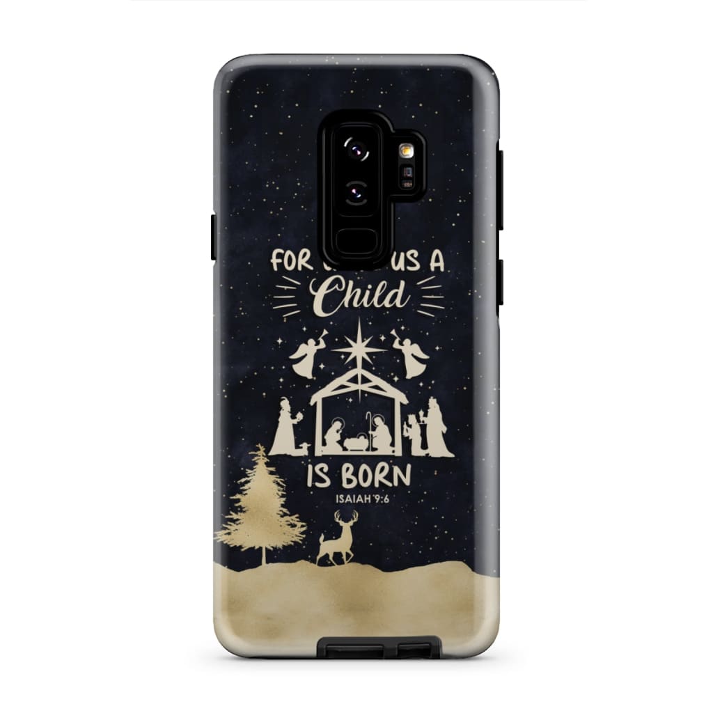 Christmas Phone Case - For Unto Us A Child Is Born - Nativity Scene - Bible Verse Phone Cases Samsung