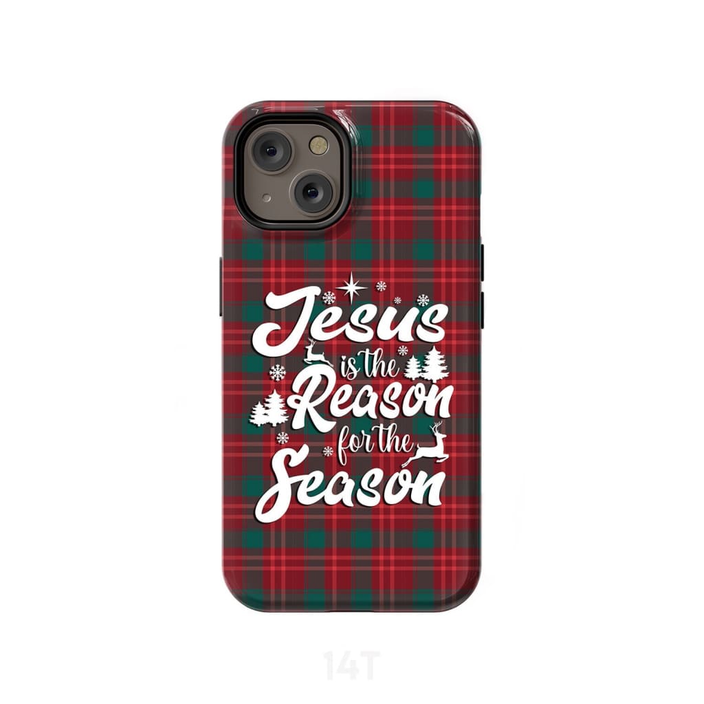 Christmas Phone Case - Jesus Is The Reason For The Season - Buffalo Plaid - Bible Verse Phone Cases Samsung