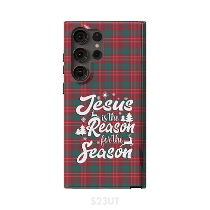 Christmas Phone Case - Jesus Is The Reason For The Season - Buffalo Plaid - Bible Verse Phone Cases Samsung