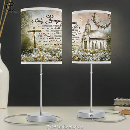 Church Daisy Garden I Can Only Imagine Table Lamp For Bedroom - Bible Verse Table Lamp - Religious Room Decor
