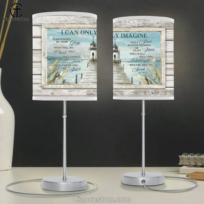 Church I Can Only Imagine Table Lamp Prints - Religious Table Lamp Art - Christian Home Decor