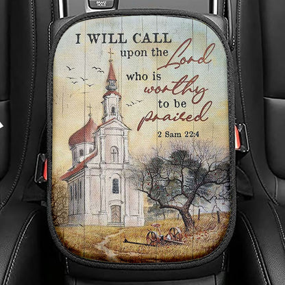 Church Peace Painting - I Will Call Upon The Lord Seat Box Cover, Christian Car Center Console Cover, Bible Verse Car Interior Accessories