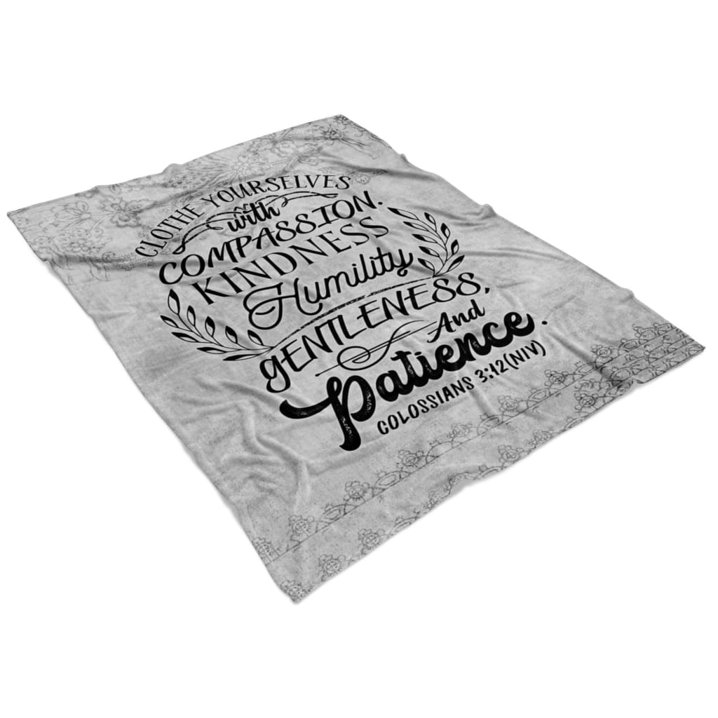 Clothe Yourselves Colossians 312 Fleece Blanket - Christian Blanket - Bible Verse Blanket