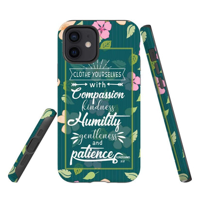 Clothe Yourselves With Compassion Colossians 312 Bible Verse Phone Case - Bible Verse Phone Cases Samsung