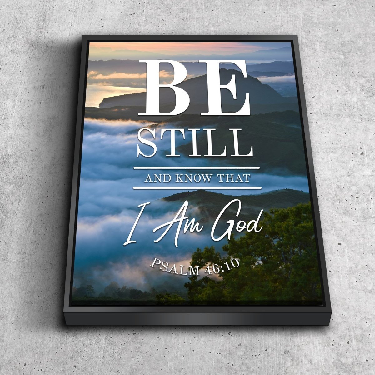 Clouds Above Mountains & Be Still Canvas Wall Art