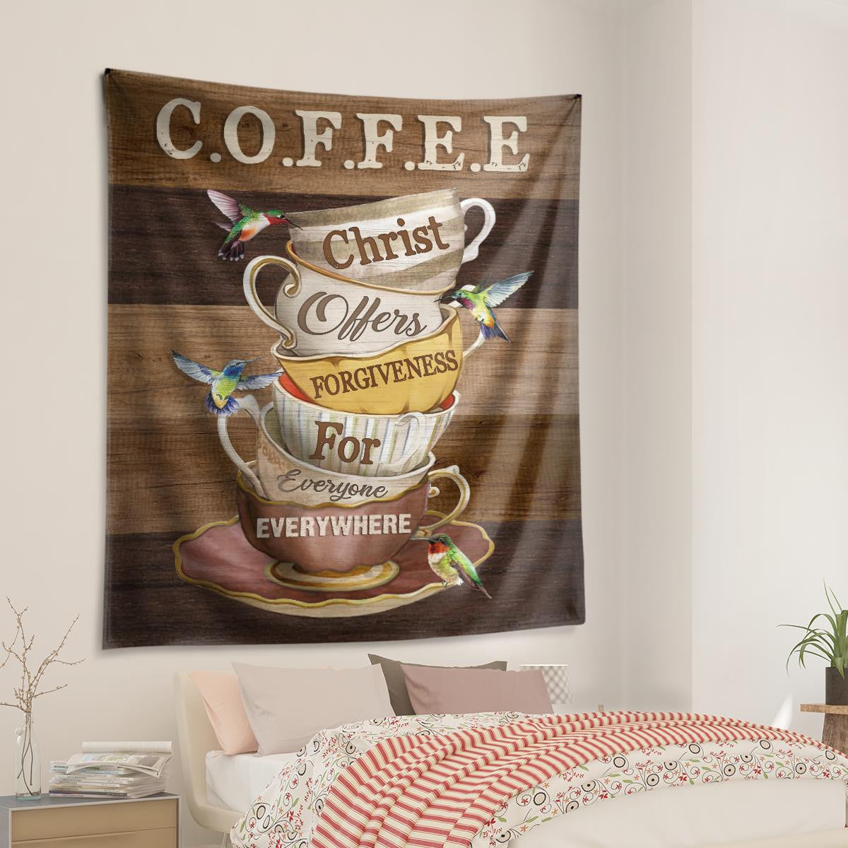 Coffee Christ Offers Forgiveness For Everyone Everywhere Tapestry Vintage Coffee Cups Hummingbirds God Tapestry Christian Tapestry