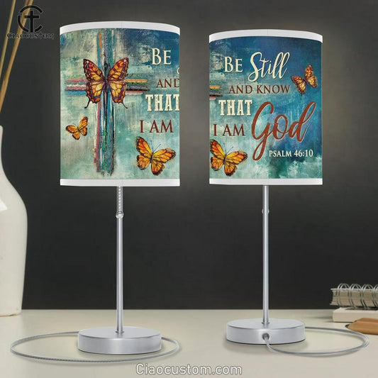 Colorful Cross, Monarch Butterfly, Be Still And Know That I Am God Table Lamp