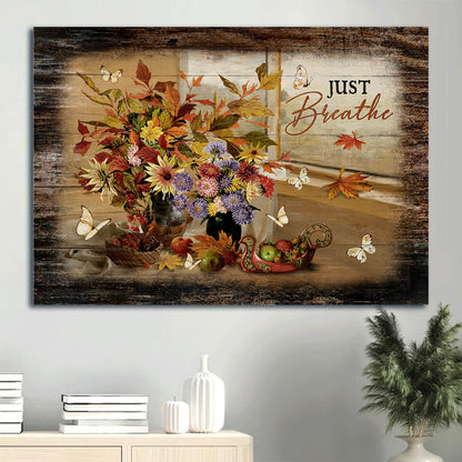 Colorful Flower Painting White Butterfly Autumn Season Autumn Fruit Just Breathe Canvas Wall Art - Christian Wall Decor