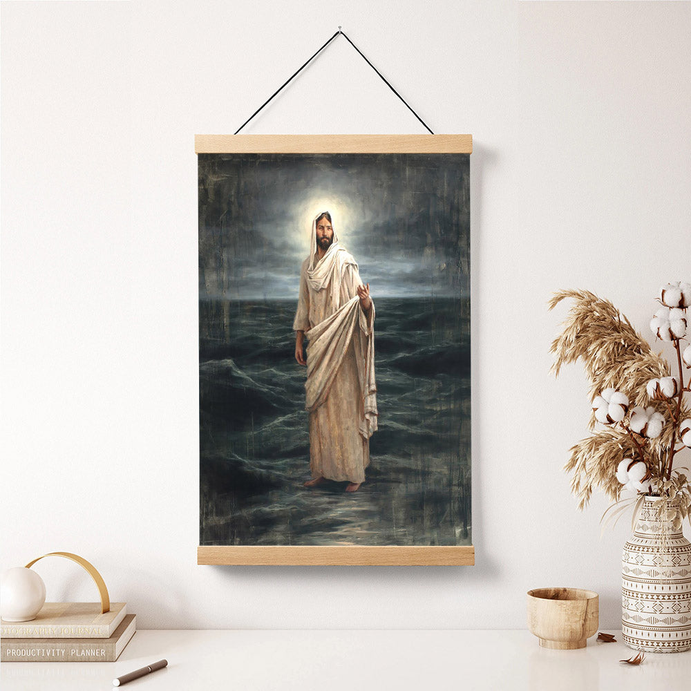 Come, Be Not Afraid Hanging Canvas Wall Art - Gift For Mom - Religious Canvas