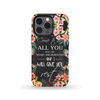 Come To Me All Who Are Weary Matthew 1128 Christian Phone Case - Scripture Phone Cases - Iphone Cases Christian