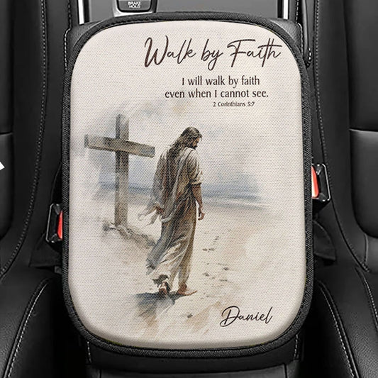 Corinthians 57 Walk By Faith Jesus & Cross Personalized Seat Box Cover, Religious Car Center Console Cover, Bible Car Interior Accessories