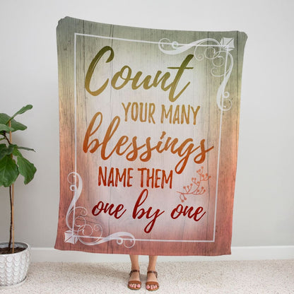 Count Your Blessings Name Them One By One Fleece Blanket - Christian Blanket - Bible Verse Blanket