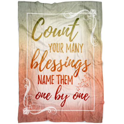 Count Your Blessings Name Them One By One Fleece Blanket - Christian Blanket - Bible Verse Blanket