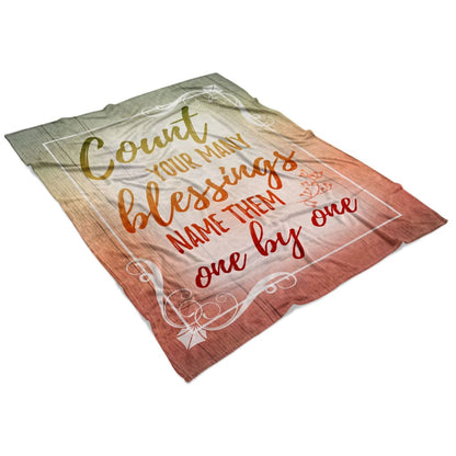 Count Your Blessings Name Them One By One Fleece Blanket - Christian Blanket - Bible Verse Blanket