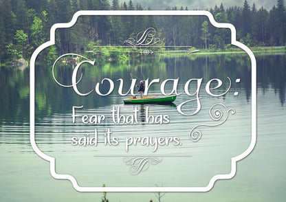 Courage Fear That Has Said Its Prayers Wall Art Canvas Print - Christian Canvas Wall Art