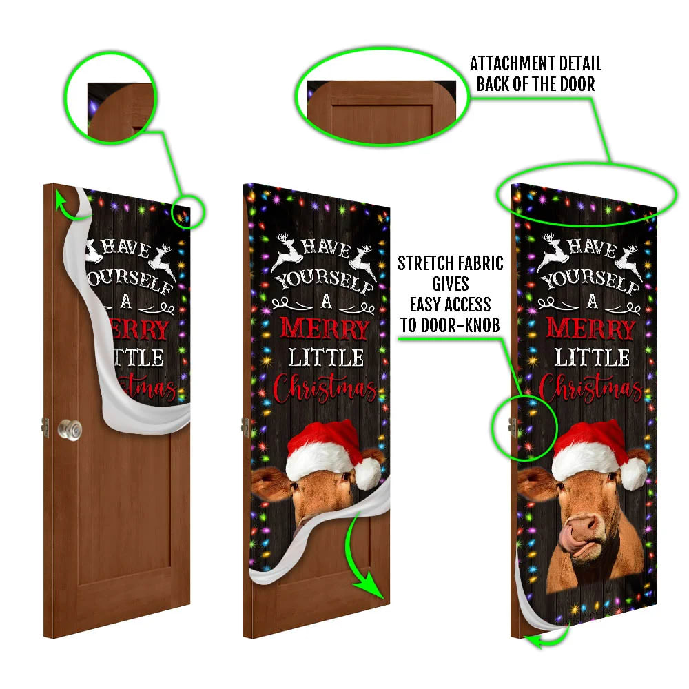 Cow Cattle Door Cover Have Yourself A Merry Little Christmas - Door Christmas Cover - Cow Lover Gifts