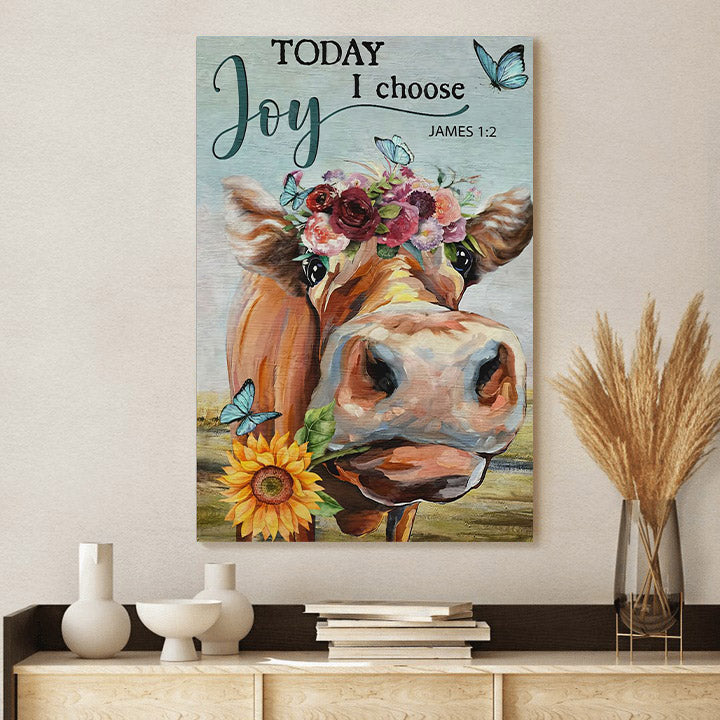 Cow Today Is Choose Joy Wall Art Canvas - Christian Canvas Wall Art - Gift For Farmer