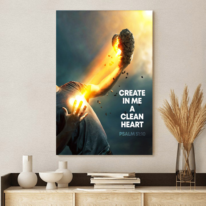 Creat In Me A Clean Heart Psalm 51 10 Wall Art Canvas - Painting On Canvas