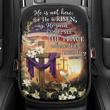 Cross, American Flag, White Dove, White Lily, He Is Not Here Jesus Car Center Console Cover, Christian Armrest Seat Cover, Bible Seat Box Cover