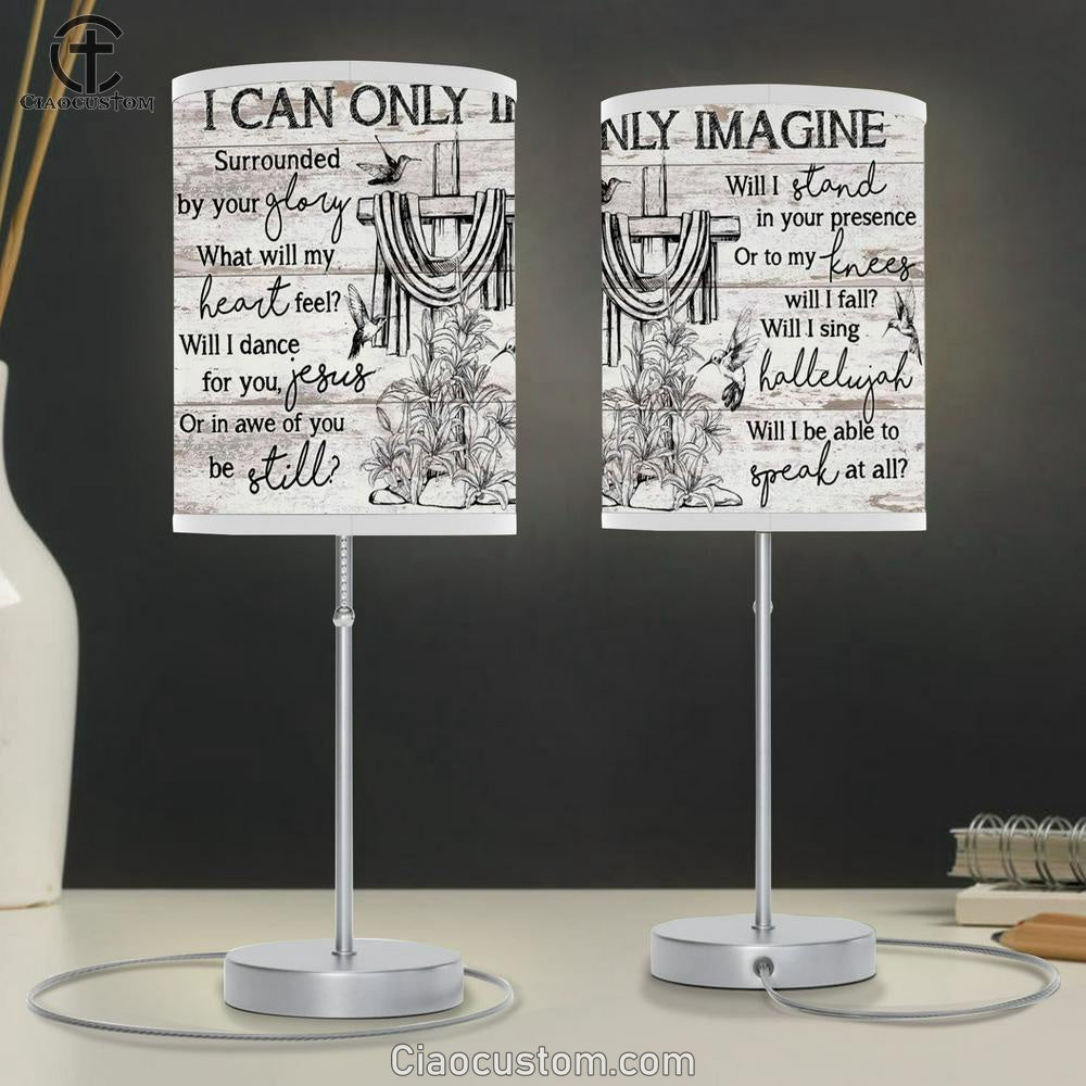 Cross Black And White Drawing I Can Only Imagine Table Lamp